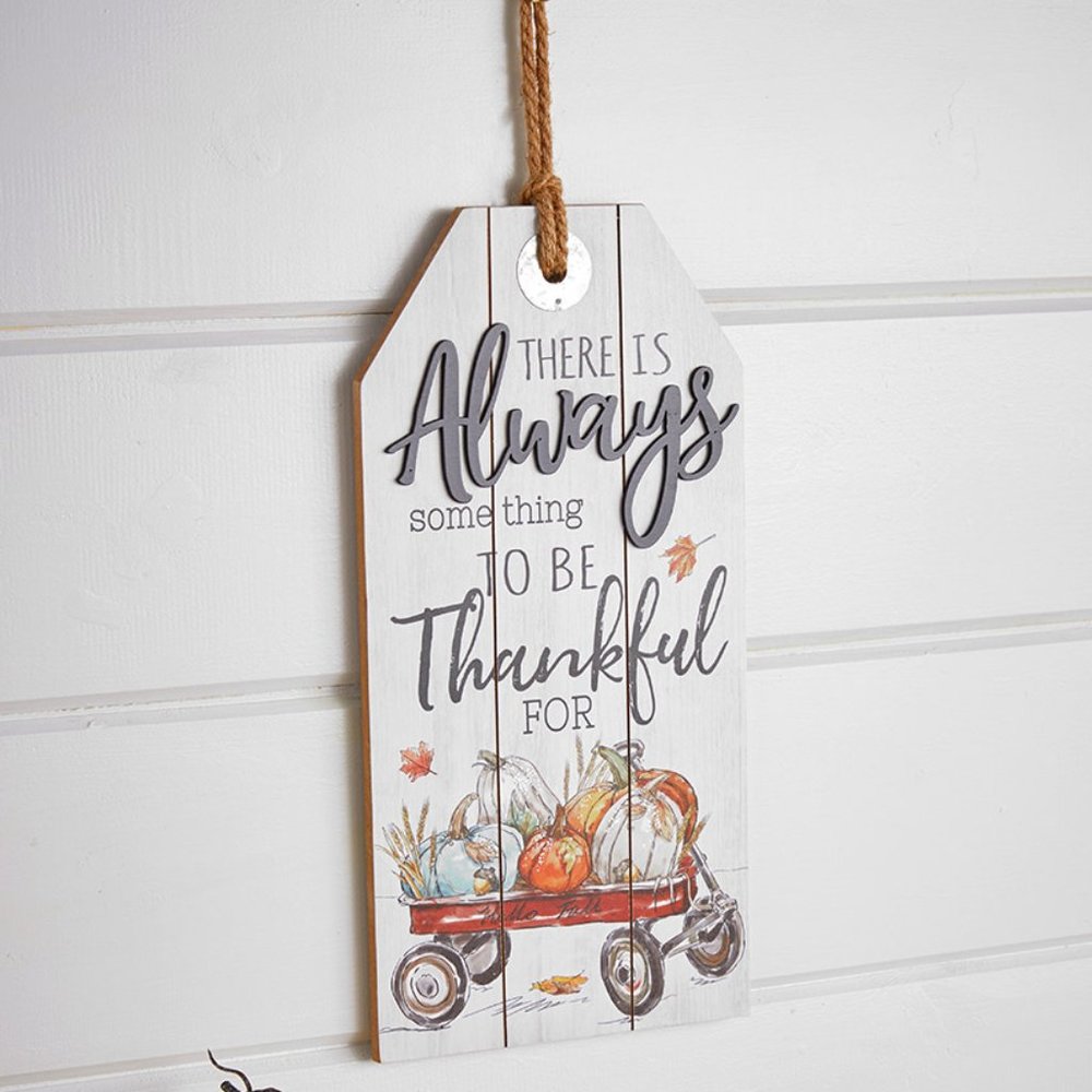 Something to be thankful for Harvest Tag Style Wall Hanging Sign